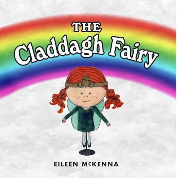 The Claddagh Fairy by Eileen McKenna Children's Picture Book Irish Ireland St. Patrick's Day